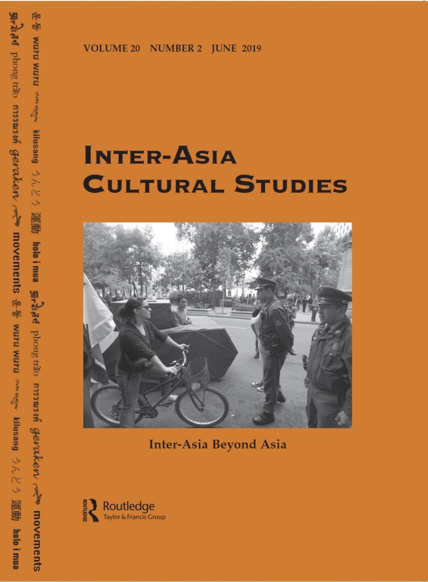 Inter-Asia Cultural Studies: Movements Volume 20 Number 2 June 2019